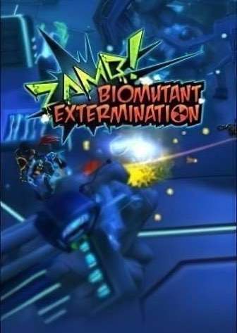 Download ZAMB! Biomutant Extermination