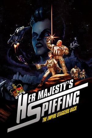 Download Her Majesty's SPIFFING