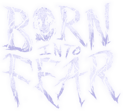 Born Into Fear Logo