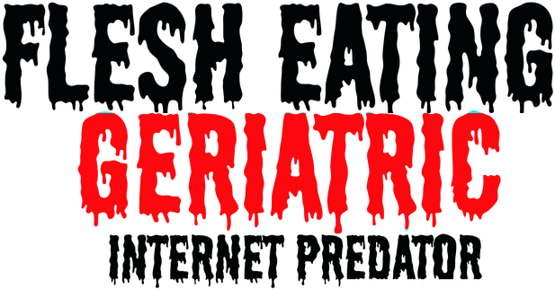 Flesh Eating Geriatric Internet Predator Logo