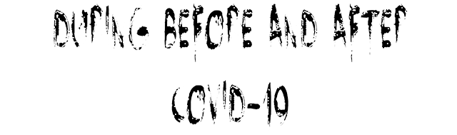 During Before And After COVID-19 Logo